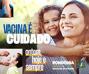Vacinação -  Governo de Rondônia