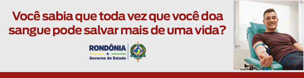 Governo de Rondônia - Doação de Sangue